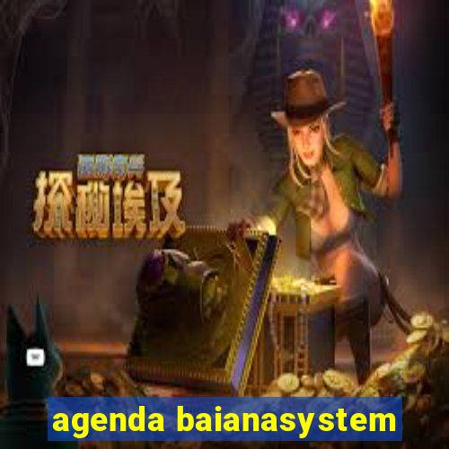 agenda baianasystem